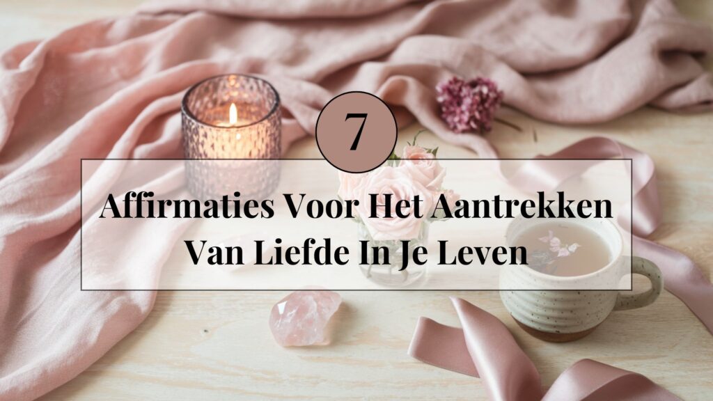 Liefde Affirmaties